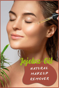 The Natural Makeup Remover You Need: Jojoba Oil's Gentle Power